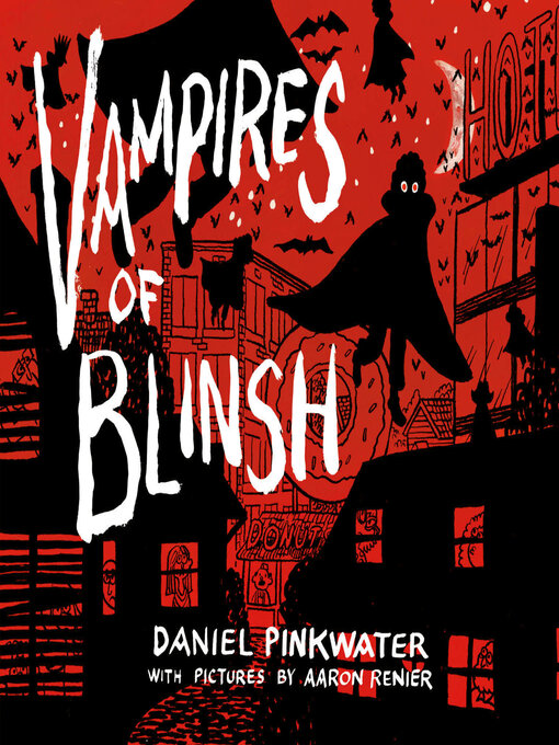 Title details for Vampires of Blinsh by Daniel Pinkwater - Available